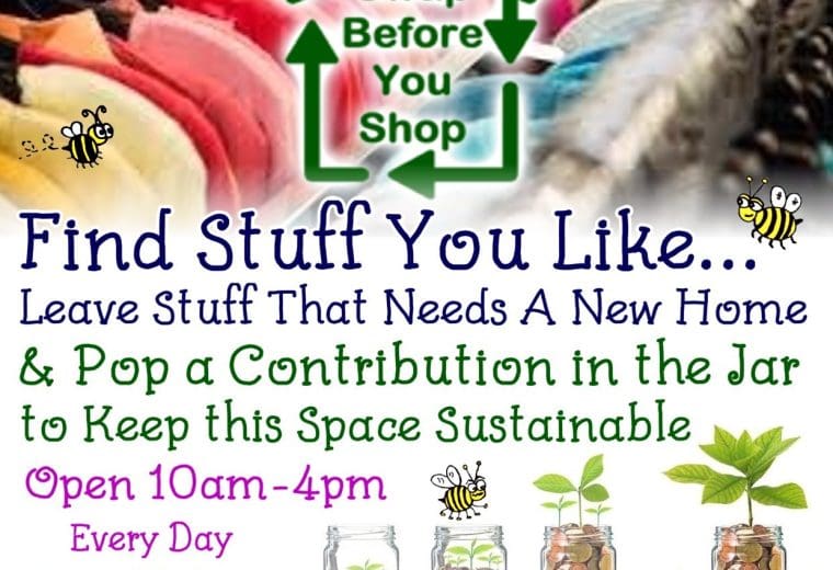 A poster with an image of preloved clothing ready to be reused. Text reads: The Honesty Jar. Make & Take Crafts, SwapShop, Upcycled Treasure. Swap before you shop. Find stuff you like... and leave stuff that needs a new home. Brought nothing to swap? Leave a contribution in the jar.